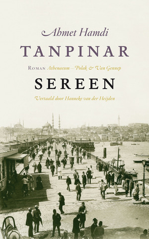 Net verschenen: de roman ‘Sereen’ van Ahmet Hamdi Tanpınar